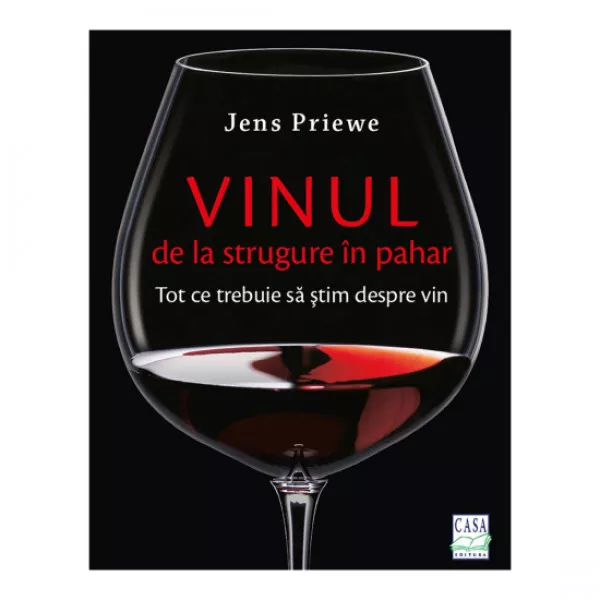 Vinul - de la strugure în pahar